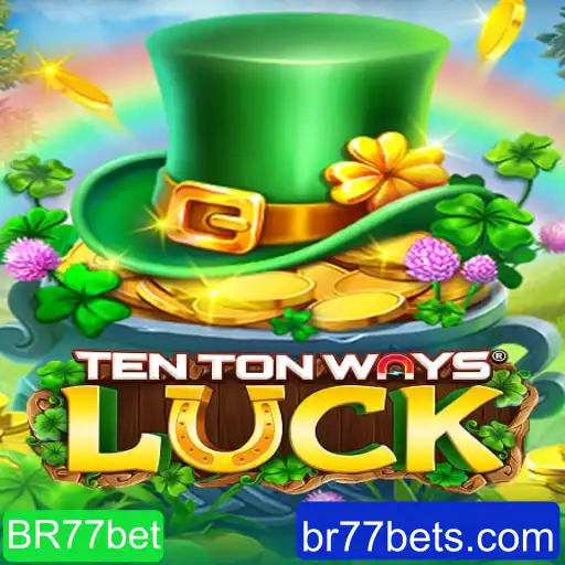 Descubra o Mundo de TenTonWaysLuck e BR77bet